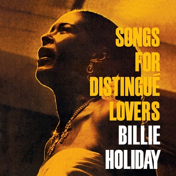Billie Holiday / Songs for Distingue Lovers [Hybrid Multichannel/Stereo SACD]
